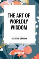 The Art of Worldly Wisdom