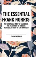 The Essential Frank Norris