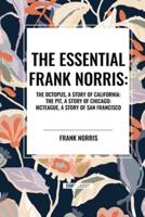 The Essential Frank Norris
