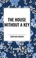 The House Without A Key
