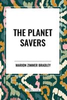 The Planet Savers