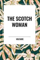 The Scotch Woman