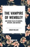 The Vampire of Wembley