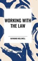 Working With the Law