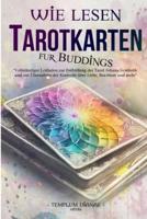 Wie Lesen TarotKarten