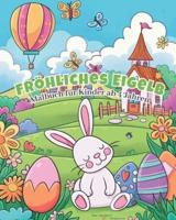 Fröhliches Eigelb - Malbuch Für Kinder Ab 4 Jahren