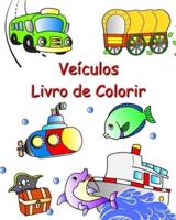 Veículos Livro De Colorir