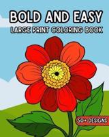 Bold and Easy Large Print Coloring Book