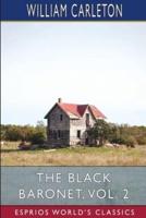 The Black Baronet, Vol. 2 (Esprios Classics)