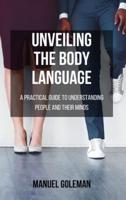 Unveiling the BODY LANGUAGE