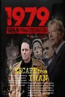 Escape From Iran-IRAN 1979 Occupation
