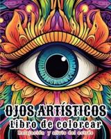 Ojos Artísticos - Libro De Colorear