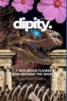 Dipity Literary Magazine Issue #2 (Jurassic Ink Rerun)