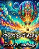 Montgolfières Livre De Coloriage