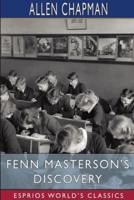 Fenn Masterson's Discovery (Esprios Classics)