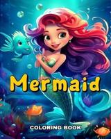 Mermaid Coloring Book