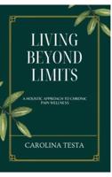 Living Beyond Limits