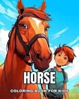 Horse Coloring Book for Kids