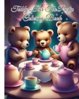 Teddy Bear Tea Party Coloring Book