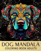 Dog Mandala Coloring Book for Adults