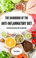 The Handbook of the Anti-Inflammatory Diet
