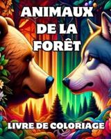 Livre De Coloriage Des Animaux De La Forêt