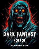 Dark Fantasy Horror Coloring Book