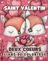 Deux Coeurs - Saint Valentin Livre De Coloriage Pour Enfants