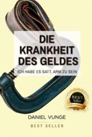 Die Krankheit Des Geldes