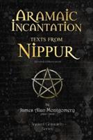 Aramaic Incantation Texts From Nippur
