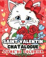 Saint Valentin - Chatalogue - Livre De Coloriage