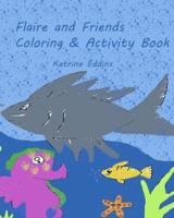 Flaire and Friends Coloring & Activity Book