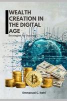 Wealth Creation in the Digital Age