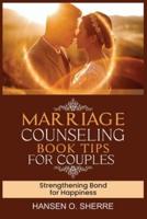Marriage Counseling Book Tips for Couples