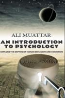 An Introduction to Psychology