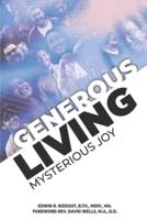 Generous Living- Mysterious Joy