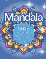 Easy Mandala Coloring Book Mandala Art Designs
