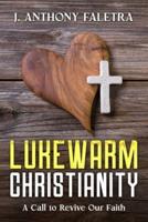 Lukewarm Christianity