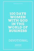 100 Days Women With God in the World of Business