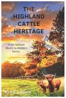 The Highland Cattle Heritage