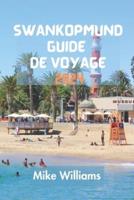 Swankopmund Guide De Voyage 2024