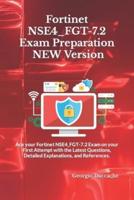 Fortinet NSE4_FGT-7.2 Exam Preparation - NEW Version