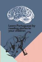Learn Portuguese by Reading Stories to Your Children