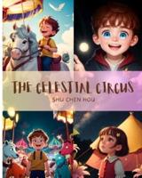 The Celestial Circus