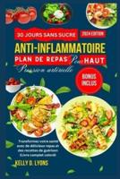 30 Jours Sans Sucre Anti-Inflammatoire Plan De Repas Pour HAUT Pression Artérielle