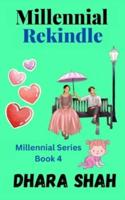 Millennial Rekindle