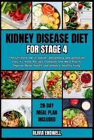 Kidney Disease Diet for Stage 4