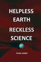 Helpless Earth