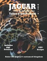 Jaguar Vivid Mystical Dreams -Tattoo & Artist's Book Vol.1