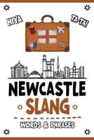 Newcastle Slang Words & Phrases